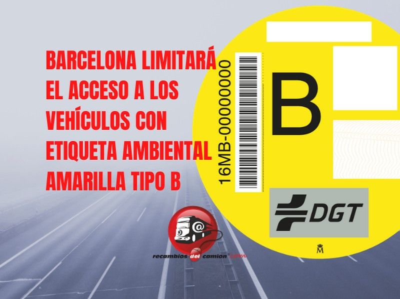 Barcelona limitará el acceso a los vehículos con etiqueta ambiental amarilla tipo B