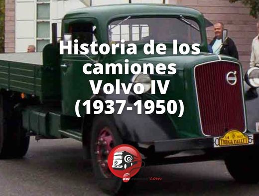 Geschichte der Volvo IV-Lkw (1937-1950)