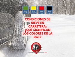 Snow conditions on the road: What do the DGT colors mean?