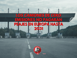 Caminhões com emissão zero não pagarão pedágios na Europa até 2031.