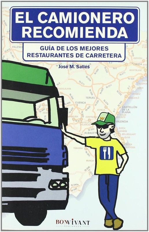 El Camionero Recomienda (Josep María Sallés)