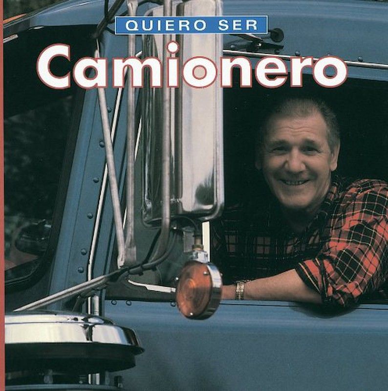 Quiero ser camionero (Dan Liebman)