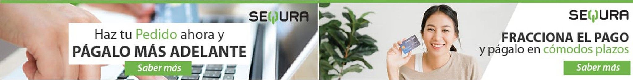 Haz tu pedido ahora y págalo más adelante con SEQURA